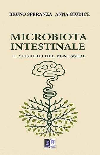 Copertina di «Microbiota intestinale. Il segreto del benessere»