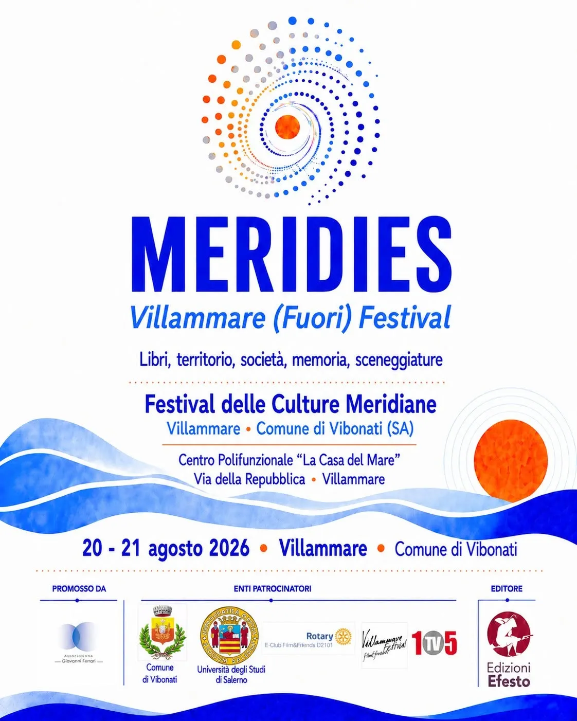 Locandina ufficiale del Meridies Festival 2026: titolo, «Festival delle Culture Meridiane», date del 20-21 agosto, la sede alla Casa del Mare di Villammare e la fascia degli enti promotori e patrocinatori