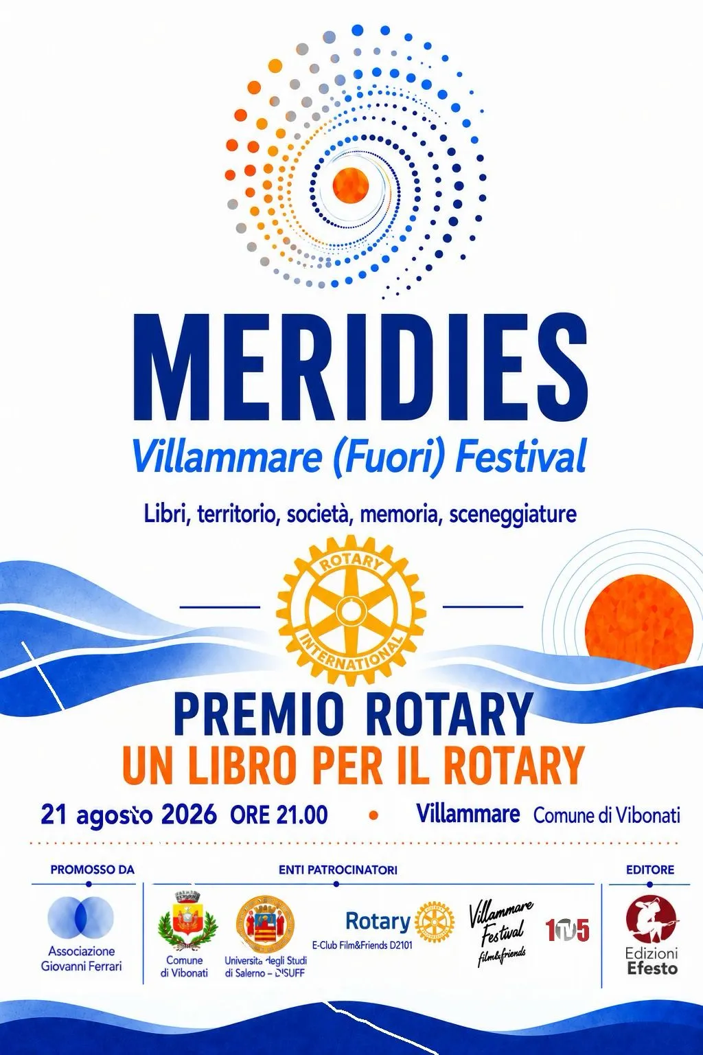 Locandina del Premio Rotary «Un libro per il Rotary»: il 21 agosto 2026 a Villammare, nel Comune di Vibonati, all'interno del Meridies — Villammare (Fuori) Festival, con la ruota del Rotary International e la fascia degli enti promotori e patrocinatori