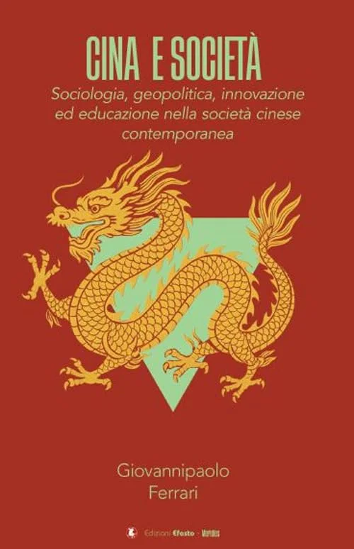 Copertina di «Cina e Società. Sociologia, geopolitica, innovazione ed educazione nella società cinese contemporanea»