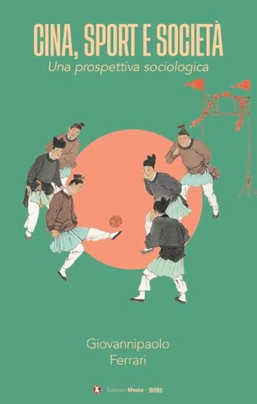 Copertina di «Cina, sport e società. Una prospettiva sociologica»